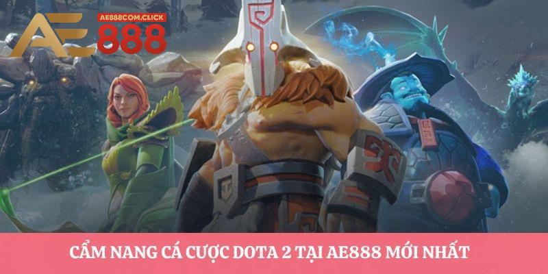 cá cược Dota 2 tại AE888