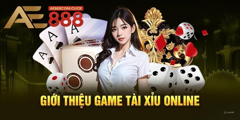 Tìm hiểu sơ lược về trò chơi tài xỉu AE888